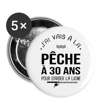 30 ans je vais à la pêche pour garder la ligne - Lot de 5 grands badges (56 mm) - blanc - Devant