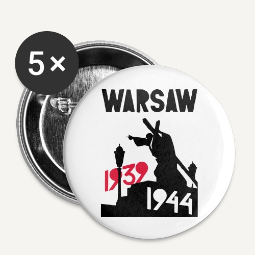 Warsaw 1939-1944 - Przypinka duża 56 mm (pakiet 5 szt.)