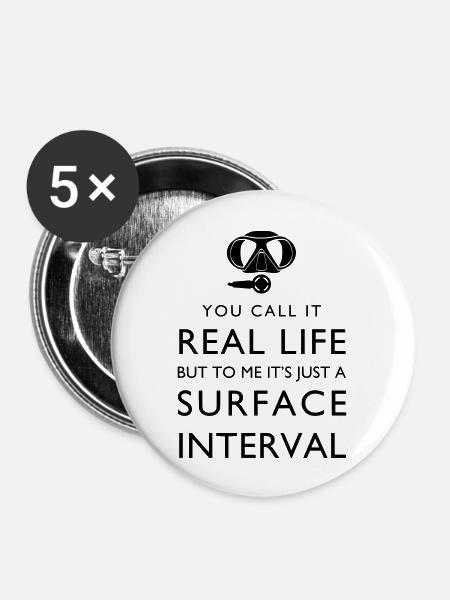 Real life vs surface interval - Buttons groß 56 mm (5er Pack) - Weiß
