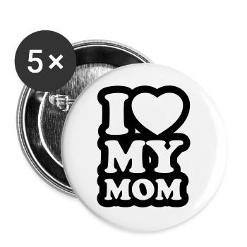 I love my mom - Ich liebe meine Mama - Buttons groß 56 mm (5er Pack) - Weiß - Vorne