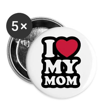 I love my mom - Ich liebe meine Mama - Buttons groß 56 mm (5er Pack) - Weiß - Vorne
