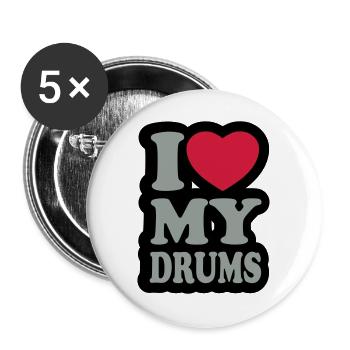 I love my drums - Ich liebe meine Trommeln - Buttons groß 56 mm (5er Pack) - Weiß - Vorne