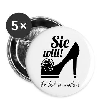 sie will er hat zu wollen - Buttons groß 56 mm (5er Pack) - Weiß - Vorne