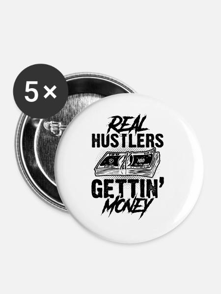 Hustle Machen Geld - Buttons groß 56 mm (5er Pack) - Weiß
