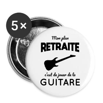 Mon plan retraite c'est de jouer de la guitare - Lot de 5 grands badges (56 mm) - blanc - Devant