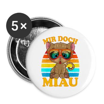 Mir doch Miau | mir doch egal - Buttons groß 56 mm (5er Pack) - Weiß - Vorne
