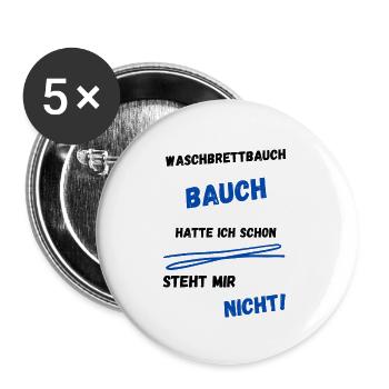 Waschbrettbauch lustig spruch tshirt witzig - Buttons groß 56 mm (5er Pack) - Weiß - Vorne