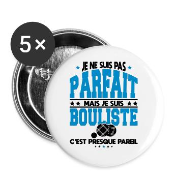 Pas parfait mais bouliste c'est presque pareil - Lot de 5 grands badges (56 mm) - blanc - Devant