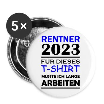 Rentner 2023 - Buttons groß 56 mm (5er Pack) - Weiß - Vorne
