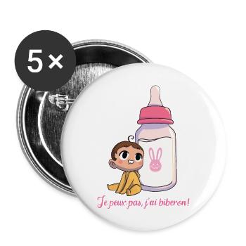 J'peux pas, j'ai biberon ! - Lot de 5 grands badges (56 mm) - blanc - Devant