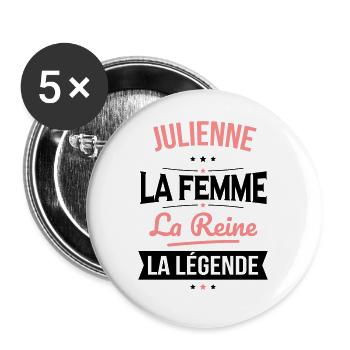 Julienne - La Femme - La Reine - La Légende - Lot de 5 grands badges (56 mm) - blanc - Devant