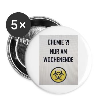 Chemie am Wochenende - Buttons groß 56 mm (5er Pack) - Weiß - Vorne