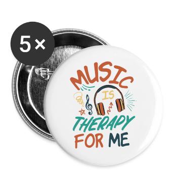 Musik ist Therapie für mich - Buttons groß 56 mm (5er Pack) - Weiß - Vorne