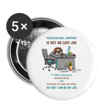 Funny Sloth in the Office Cool Saying - Buttons large 2.2''/56 mm (5-pack) - white - Front