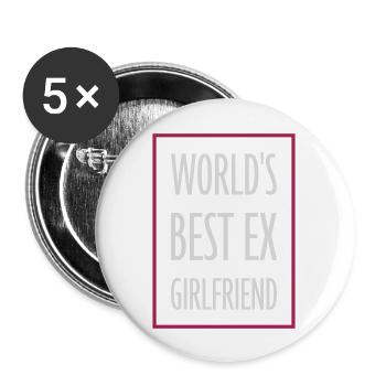 worlds best ex girlfriend - Buttons groß 56 mm (5er Pack) - Weiß - Vorne