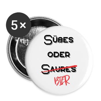 Süßes oder Saures Bier - Buttons groß 56 mm (5er Pack) - Weiß - Vorne