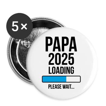 Papa 2025 Loading Bitte warten... - Buttons groß 56 mm (5er Pack) - Weiß - Vorne