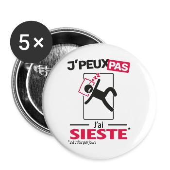 J'peux pas, j'ai sieste - Lot de 5 grands badges (56 mm) - blanc - Devant