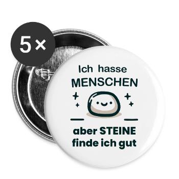 Ich hasse Menschen, aber Steine finde ich gut. - Buttons groß 56 mm (5er Pack) - Weiß - Vorne