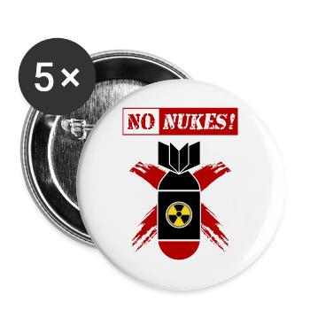 KEINE NUKES | Anti-Atomwaffen! - Buttons groß 56 mm (5er Pack) - Weiß - Vorne