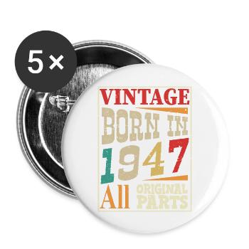 Vintage born in 1947 - Original parts - Lot de 5 grands badges (56 mm) - blanc - Devant