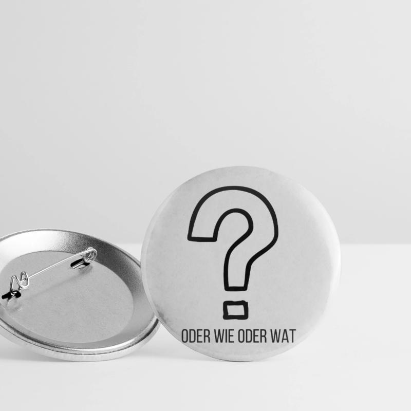 oder wie oder wat ? Buttons groß 56 mm (5er Pack)