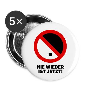 Nie wieder ist jetzt! - Buttons groß 56 mm (5er Pack) - Weiß - Vorne