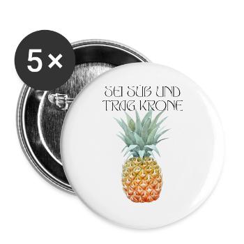Sei süß und trag Krone - Buttons groß 56 mm (5er Pack) - Weiß - Vorne