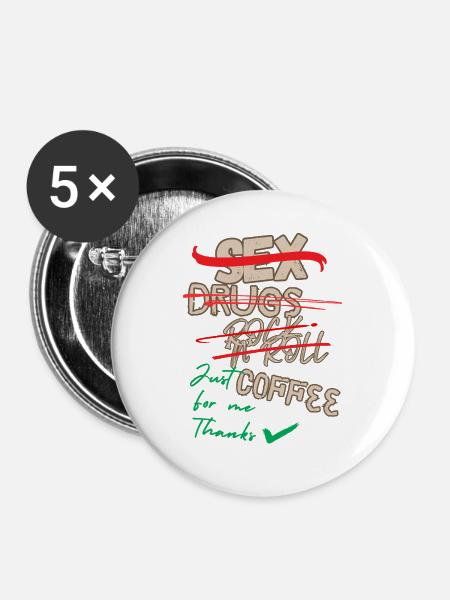 Just coffe for Me - Buttons groß 56 mm (5er Pack) - Weiß