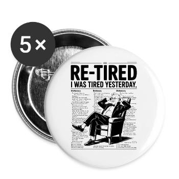 Re-fatigué J’étais fatigué hier - Lot de 5 grands badges (56 mm) - blanc - Devant