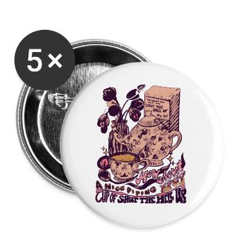 CUP OF SHUT THE HELL UP - Buttons large 2.2''/56 mm (5-pack) - white - Front