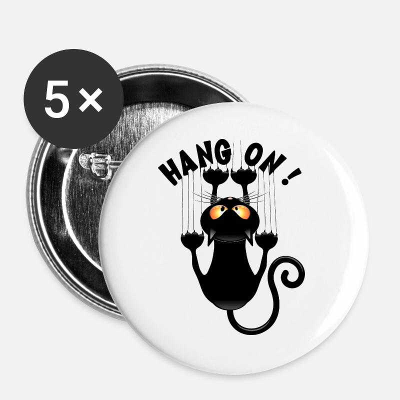 "HANG ON !" Funny Cat Meme Hanging on - Buttons large 2.2''/56 mm (5-pack) - white