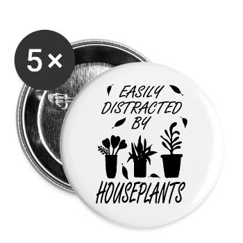 Facilement distrait par les plantes d’intérieur - Lot de 5 grands badges (56 mm) - blanc - Devant