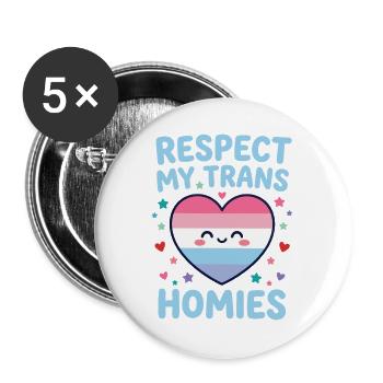 LGBTQ-Pride-Monat – Respektiere meine trans Homies - Buttons groß 56 mm (5er Pack) - Weiß - Vorne