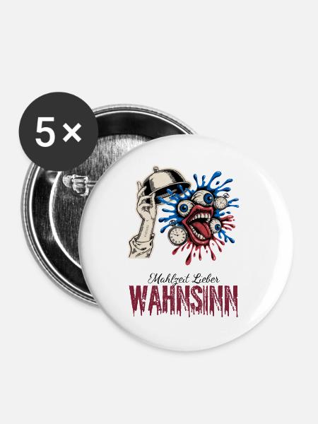 Mahlzeit Lieber Wahnsinn - Buttons groß 56 mm (5er Pack) - Weiß