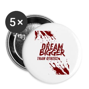 dream bigger than others - Buttons large 2.2''/56 mm (5-pack) - white - Front