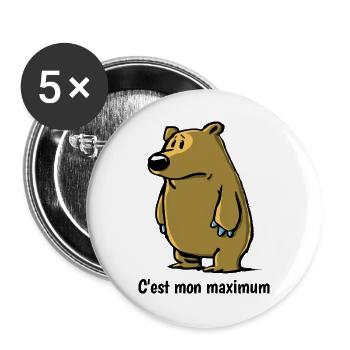 T-shirt ours rigolo - C'est mon maximum - Lot de 5 grands badges (56 mm) - blanc - Devant