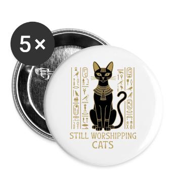 Still Worshipping Cats – Egyptian Cat Hieroglyphic - Buttons large 2.2''/56 mm (5-pack) - white - Front