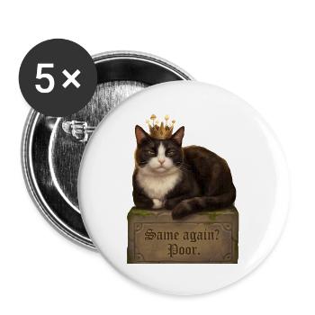 Die königliche Katze auf dem Grab - Buttons groß 56 mm (5er Pack) - Weiß - Vorne