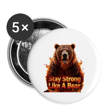 Stay Strong Like A Bear Flame - Buttons groß 56 mm (5er Pack) - Weiß - Vorne