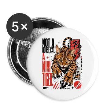 Not a House Cat, A small Tiger – Predator Bengal - Buttons large 2.2''/56 mm (5-pack) - white - Front