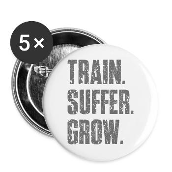 Train Suffer Grow Grunge Theme - Gray - Buttons large 2.2''/56 mm (5-pack) - white - Front