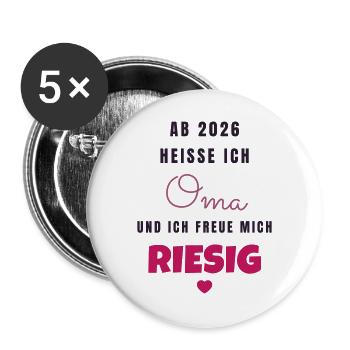 Ab 2026 heisse ich Oma - Werdende Oma Geschenk - Buttons groß 56 mm (5er Pack) - Weiß - Vorne