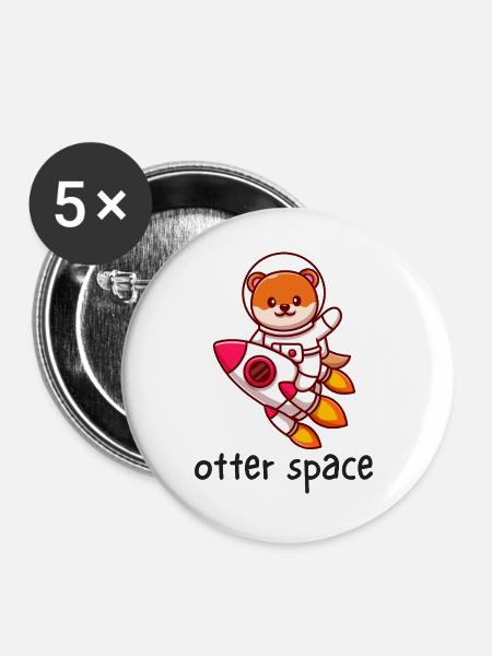 Lustiges Otter-Weltraum-Astronauten-Geschenk für Otter-Liebhaber - Buttons groß 56 mm (5er Pack) - Weiß