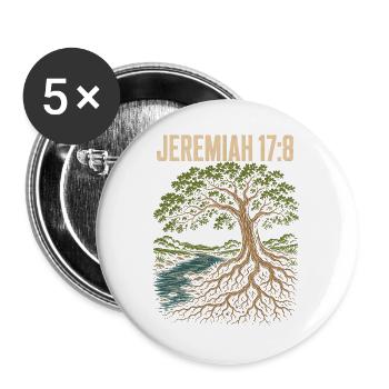 Jeremia 17 8 Baum am Wasser tiefe Wurzeln - Buttons groß 56 mm (5er Pack) - Weiß - Vorne