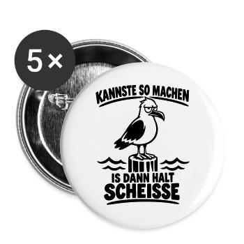 Freche Möwe Kannste so Lustiger Spruch - Buttons groß 56 mm (5er Pack) - Weiß - Vorne