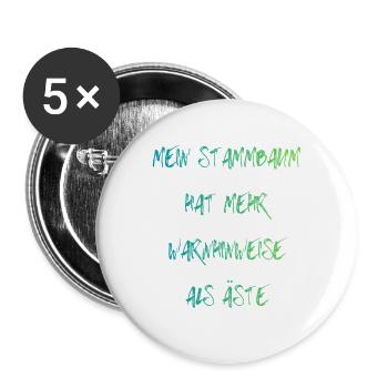 Mein Stamm Mehr Wärme Als Äste - Buttons groß 56 mm (5er Pack) - Weiß - Vorne