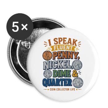  Numismatiker, Münzsammler Geschenkidee, - Buttons groß 56 mm (5er Pack) - Weiß - Vorne
