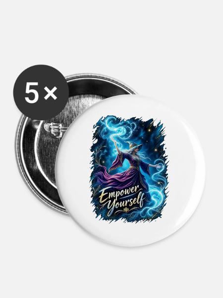 Empower Yourself – Zaubernde Kraft - Buttons groß 56 mm (5er Pack) - Weiß