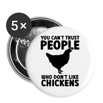 Huhn Humor Sarkasmus - Buttons groß 56 mm (5er Pack) - Weiß - Vorne